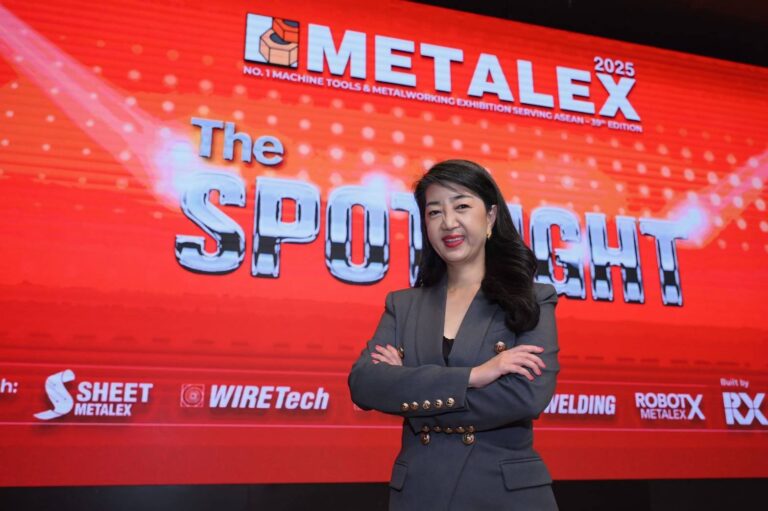 เปิดไฮไลต์“METALEX 2025”ส่องสปอตไลต์นวัตกรรมเครื่องจักรกลแห่งอนาคตจาก 3,000 แบรนด์ 50 ประเทศ คาดเม็ดเงินสะพัดกว่า 7,000 ล้านบาท